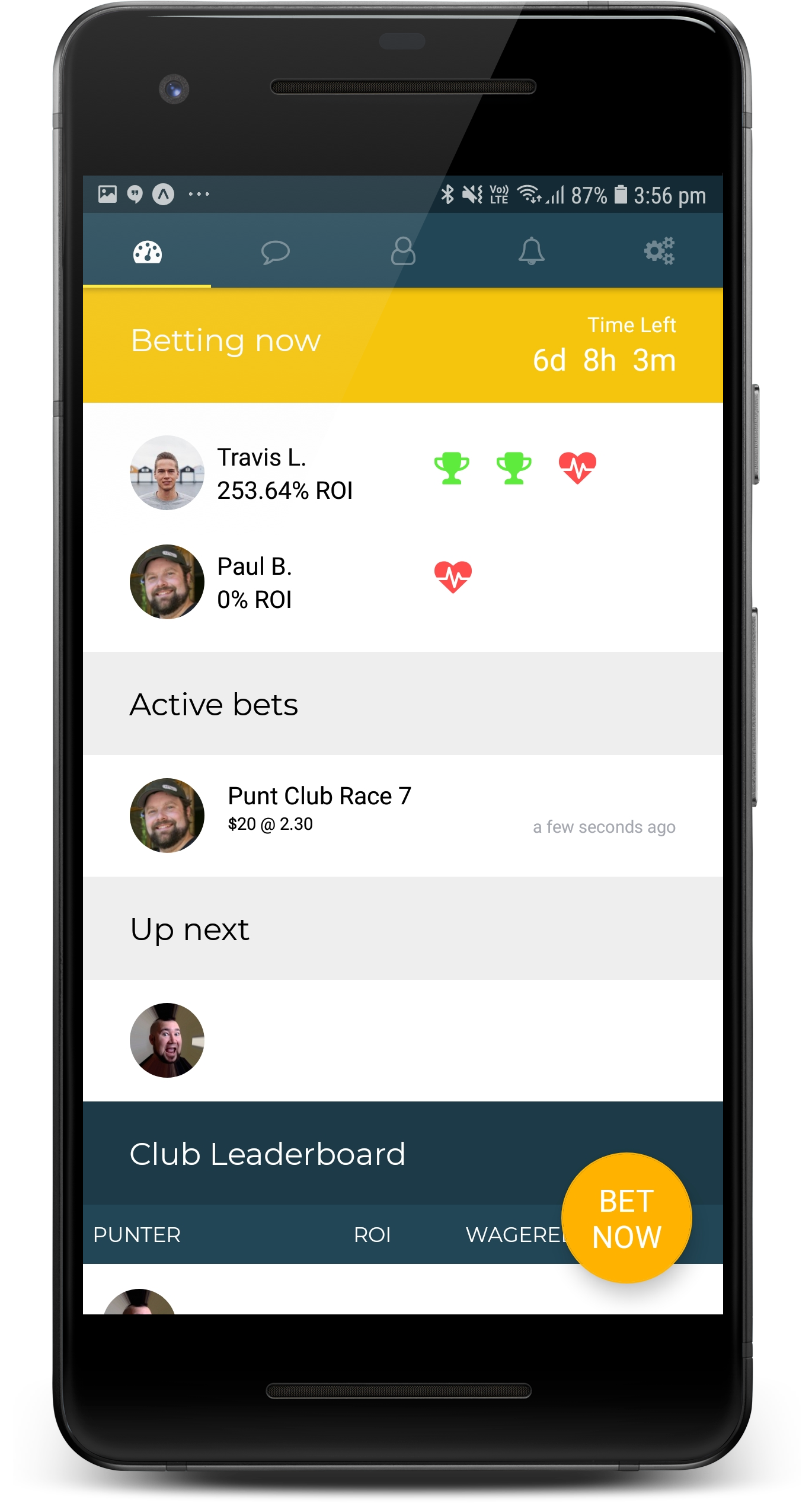 Who's up? Who's betting?